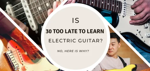 is-30-too-to-learn-electric-guitar